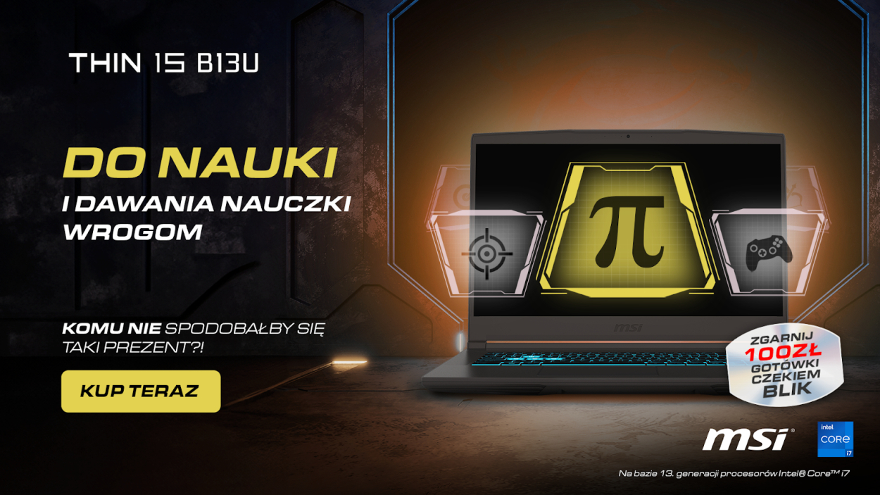 MSI pomaga wybrać laptop i dorzuca 100 zł na start