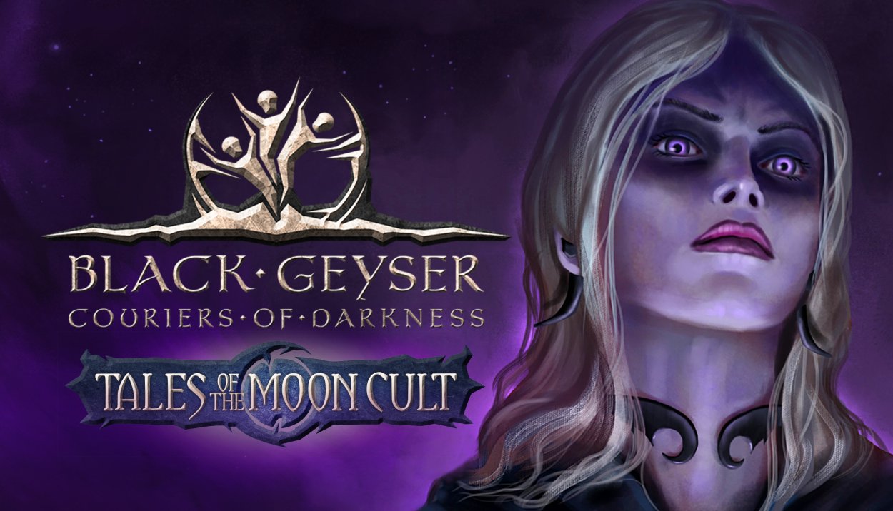 Nowe rozszerzenie Tales of the Moon Cult do Black Geyser już w październiku