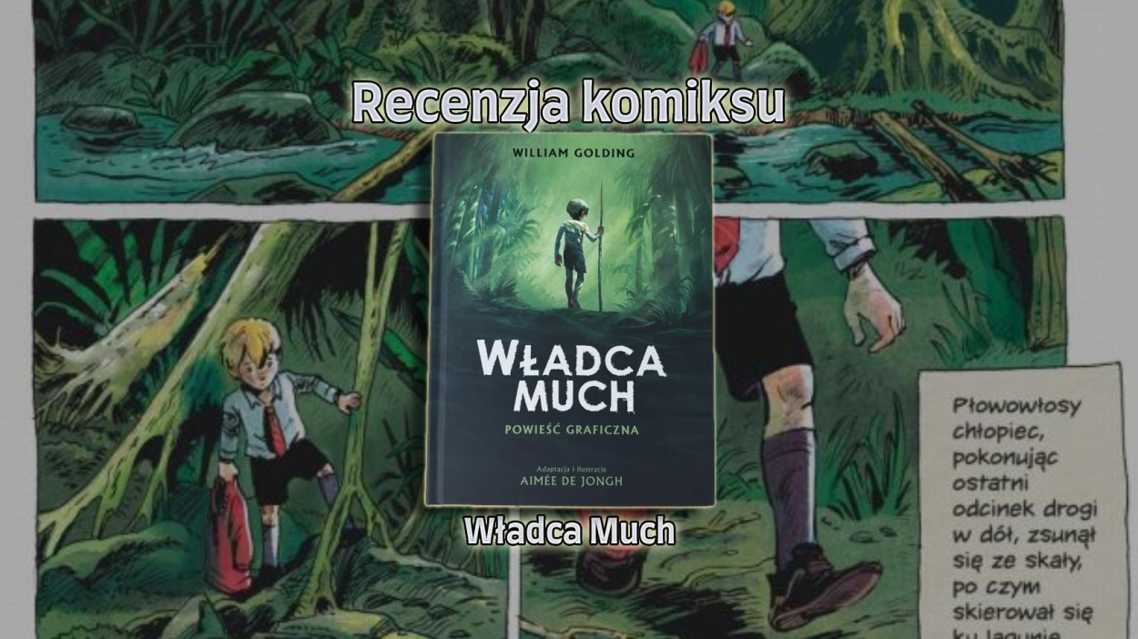 Recenzja Komiksu: Władca Much