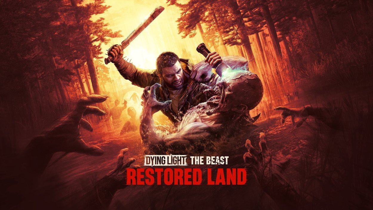 Techland wypuszcza Dying Light: The Beast – Restored Land z nowym trybem survivalowym