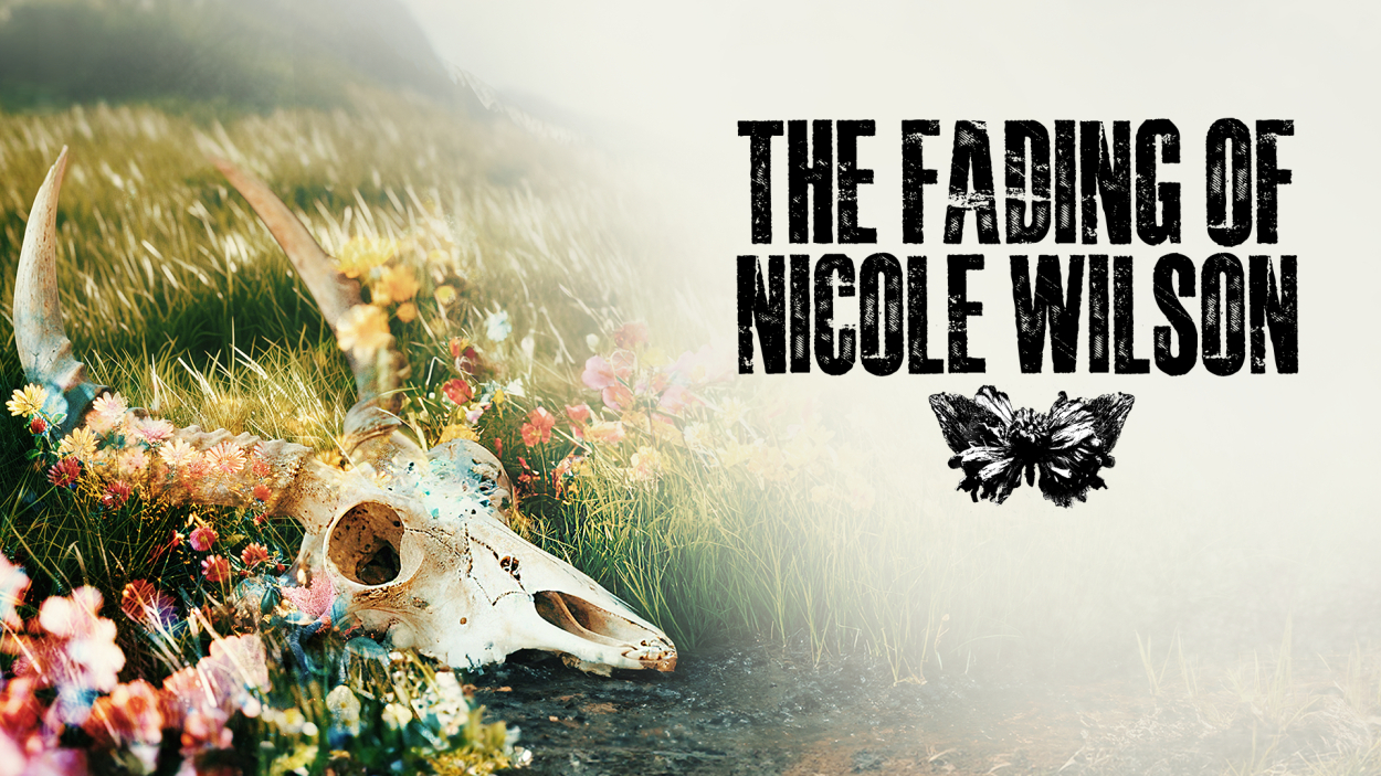 The Fading of Nicole Wilson – Przerażająca tajemnica czeka na odkrycie