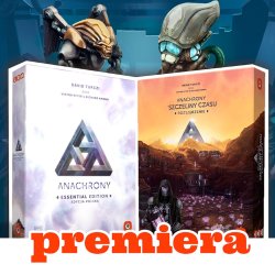 Anachrony Essential Edition z dodatkiem Szczeliny Czasu już dostępne