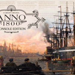 Anno 1800 bije rekordy, a konsolowe wydanie Console Edition otrzymało datę premiery oraz nowe materiały wideo!