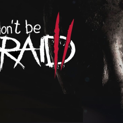Don't Be Afraid 2, przed nami pierwszy fragment z rozgrywki kontynuacji horroru z łamigłówkami