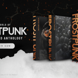 Frostpunk doczeka się dwóch książek! Czas na antologię, artbook oraz... własny sklep 11 bitów