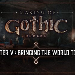 Gothic 1 Remake: twórcy pokazują, jak ożywiają świat gry