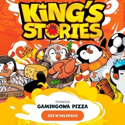 Graj i wygraj monitory i sprzęt z pierwszą gamingową pizzą King's Stories
