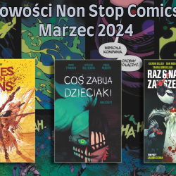 Marzec 2023 w Non Stop Comics