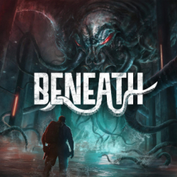 Nowy zwiastun Beneath straszy na Lovecraftian Days Steam Fest