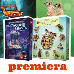 Premiery gier planszowych Rezerwat i Podwodne Miasta: Era Informacji