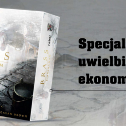 Przemysłowa rewolucja na planszy – Brass: Birmingham (edycja deluxe)