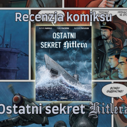 Recenzja komiksu: Ostatni sekret Hitlera