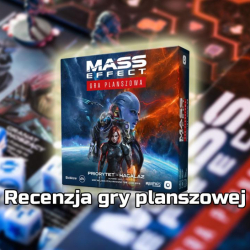 Recenzja planszówki: Mass Effect