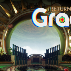 Return to Grace, przygodówka science-fiction, wyprawa do świata największych osiągnięć ludzkości już po debiucie