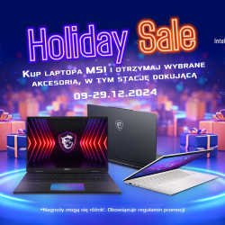 Świąteczny poradnik zakupowy: laptopy gamingowe i wielozadaniowe MSI