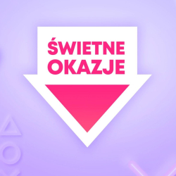 Majowe Świetne Okazje w PS Store serwują rabaty potrzebne wobec słabych premier w czerwcu...