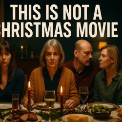 This is not a Christmas movie – czarna komedia o rodzinnych konfliktach