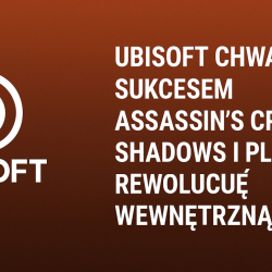 Ubisoft chwali się sukcesem Assassin’s Creed Shadows i planuje rewolucję wewnętrzną