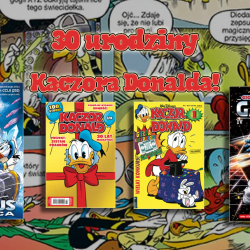 W kwietniu polski Kaczor Donald świętuje swoje 30-lecie!
