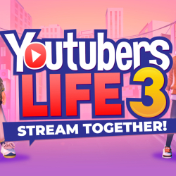 Youtubers Life 3 – Stream Together! już dostępne w Early Access