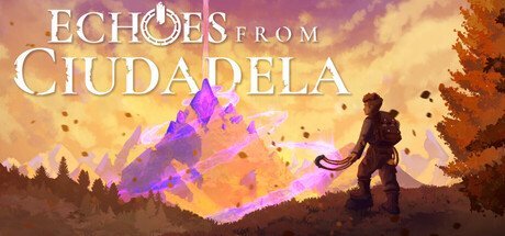 Echoes From Ciudadela – nowa gra przygodowa z zagadkami na Steam