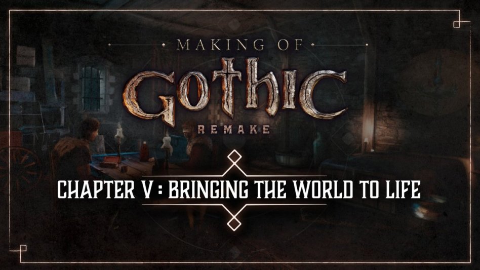 Gothic 1 Remake: twórcy pokazują, jak ożywiają świat gry
