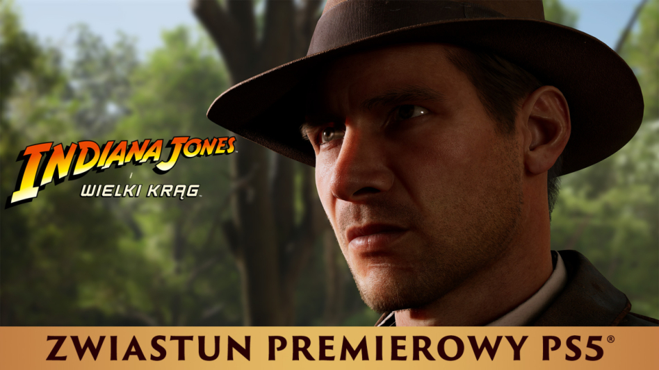 Indiana Jones i Wielki Krąg jest już dostępna na konsolach PlayStation®5 i PlayStation®5 Pro!