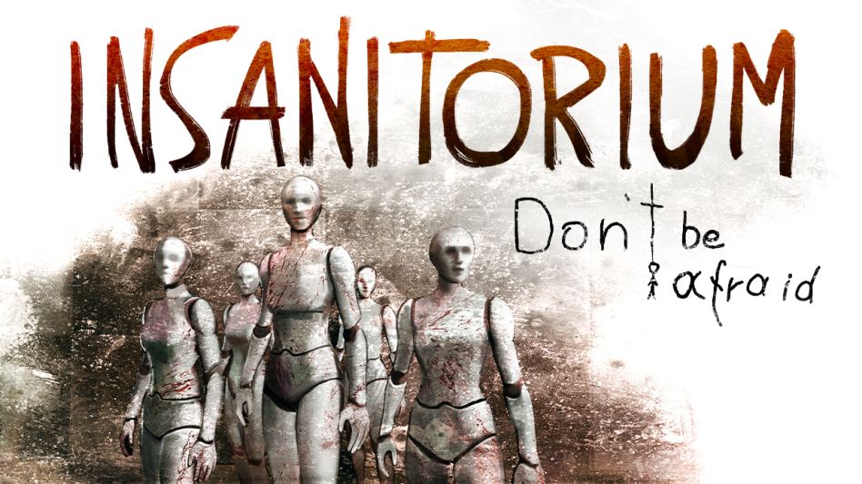 Insanitorium – Don’t Be Afraid: nowy zwiastun psychologicznego horroru