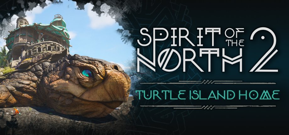 Nowe DLC Turtle Island Home do Spirit of the North 2 dostępne na PC i konsole