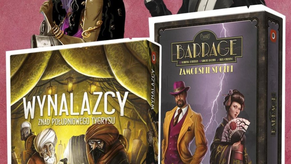 Nowe dodatki oraz dodruki gier Wynalazcy i Barrage od Portal Games