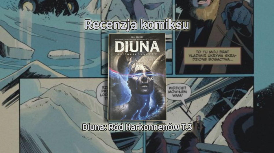 Recenzja Komiksu: Ród Harkonnenów Tom 3
