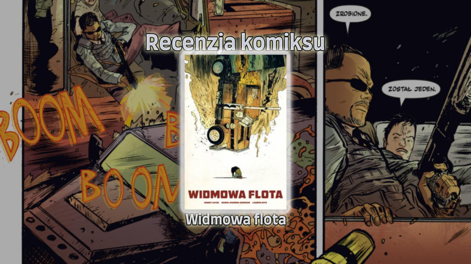 Recenzja komiksu: Widmowa Flota